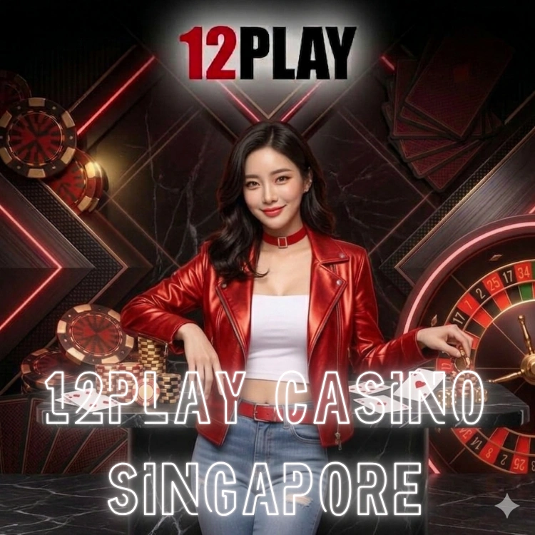12play casino singapore